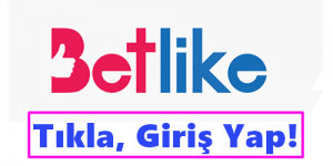 Betlike Bahis